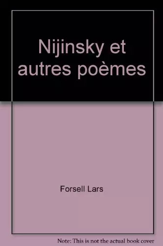 Nijinsky autres poèmes - nijinsky,